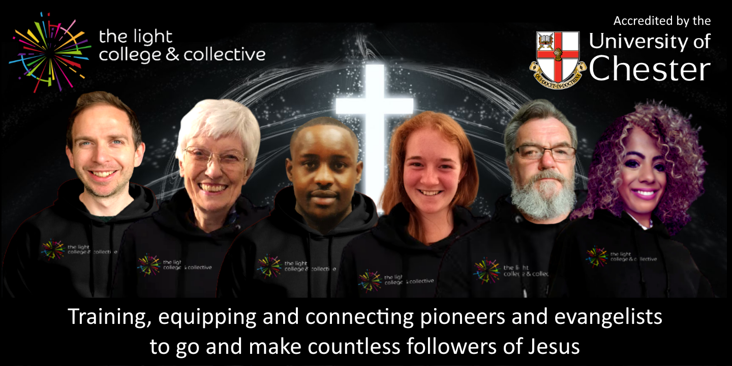 The Light College - Training, equipping and connecting pioneers and evangelists to go and make countless followers of Jesus